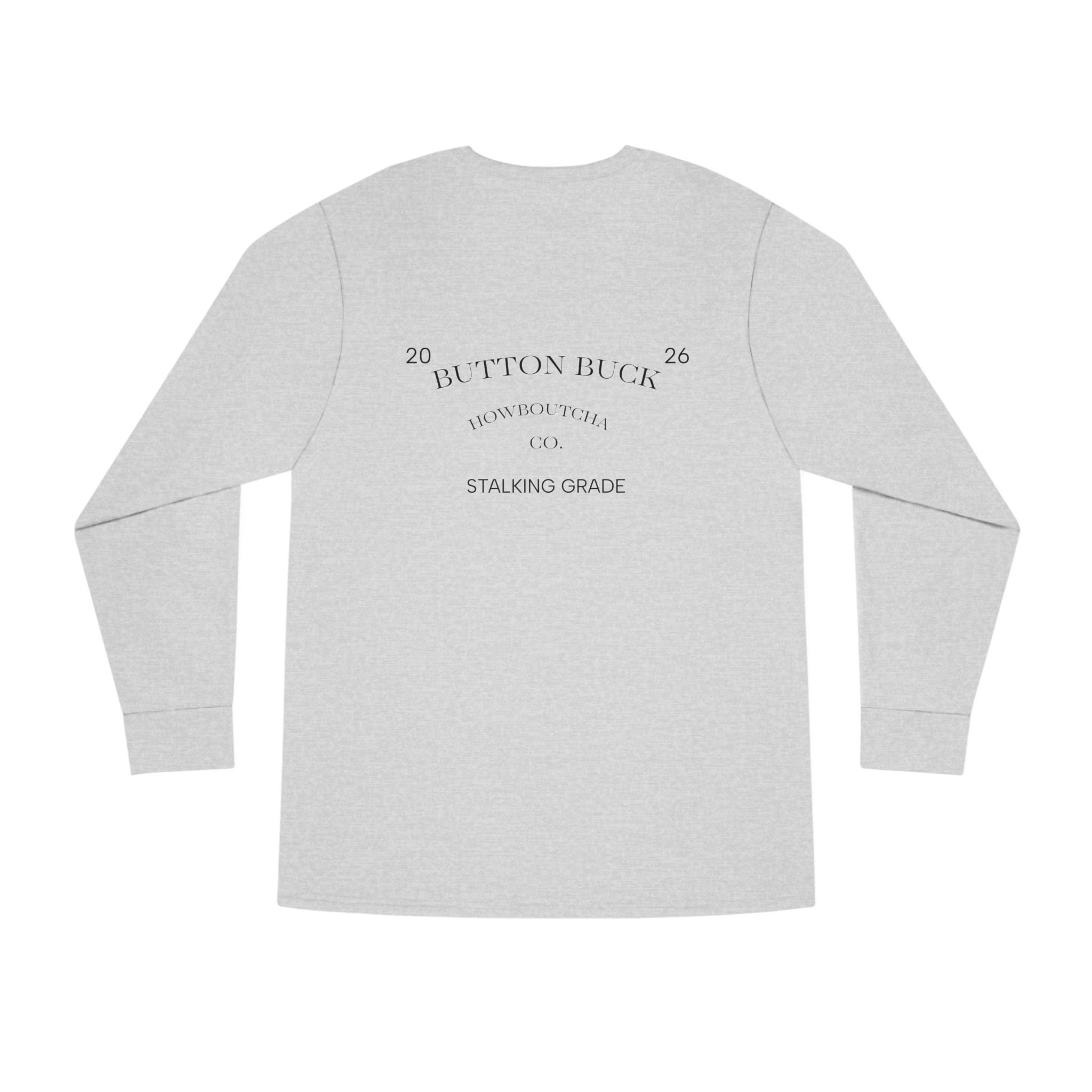 Button Buck Long Sleeve Tee — Vintage HB Logo Chest & 'Stalking Grace' Back Print