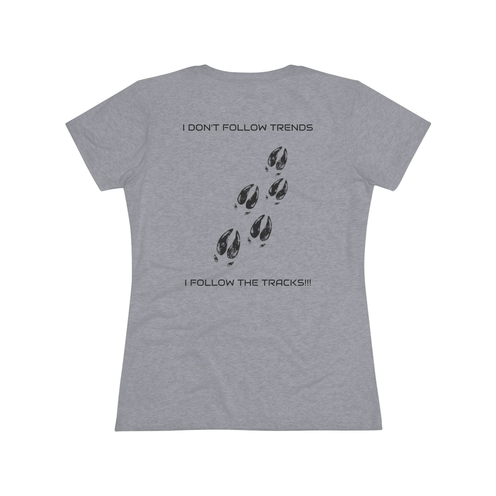Women's Tee — 'I Don't Follow Trends, I Follow The Tracks'